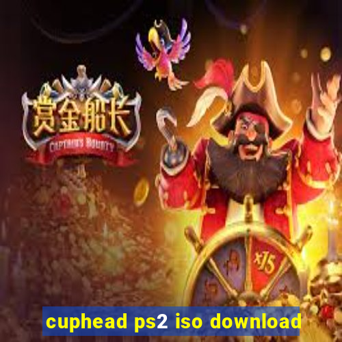 cuphead ps2 iso download